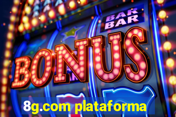 8g.com plataforma